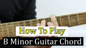 B minor chord