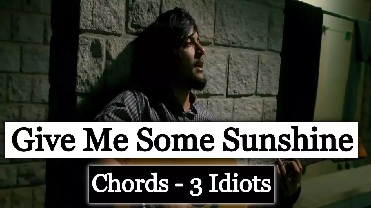 Give Me Some Sunshine (Lyrics), 3 Idiots