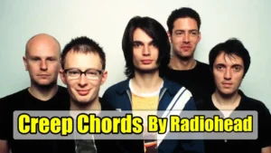 Creep Chords
