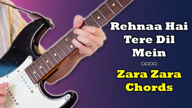 Zara Zara Behekta Hai Guitar chords