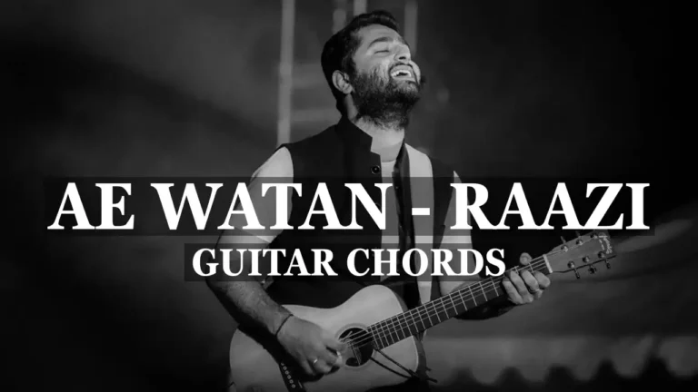 Ae Watan Chords